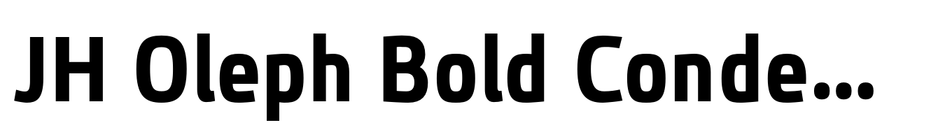 JH Oleph Bold Condensed